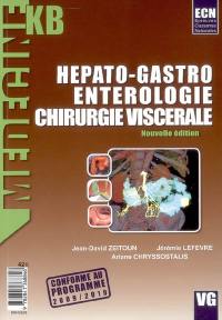 Hépato-gastro-entérologie : chirurgie viscérale