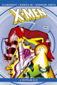 X-Men : l'intégrale. Vol. 9. 1985 (I)