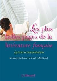 Les plus belles pages de la littérature française : lectures et interprétations