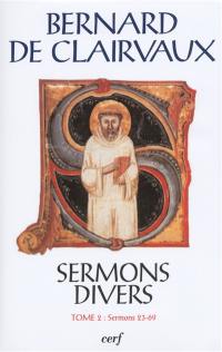 Sermons divers. Vol. 2. Sermons 23-69