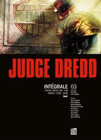 Judge Dredd : intégrale. Vol. 3. Années 2101-2102