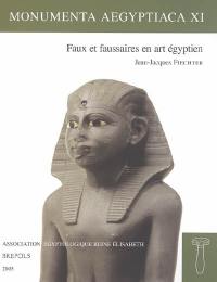 Faux et faussaires en art égyptien