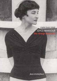Joyce Mansour, une étrange demoiselle