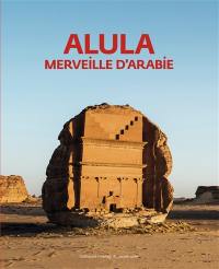 Alula, merveille d'Arabie : exposition, Paris, Institut du monde arabe, du 9 octobre 2019 au 19 janvier 2020