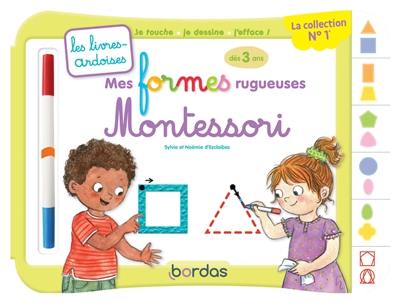 Mes formes rugueuses Montessori : dès 3 ans