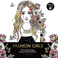 Fashion girls : mon carnet de coloriages et pensées 100 % bien-être !