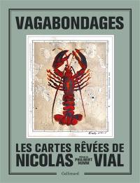 Vagabondages : les cartes marines de Nicolas Vial
