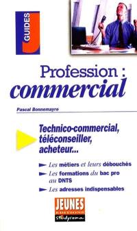 Profession : commercial