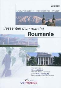 Roumanie : comprendre, exporter, vivre