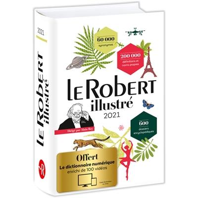 Le Robert illustré 2021 & son dictionnaire en ligne