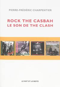 Rock the casbah : le son de The Clash