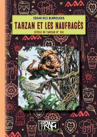 Le cycle de Tarzan. Vol. 24. Tarzan et les naufragés