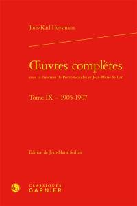 Oeuvres complètes. Vol. 9. 1905-1907