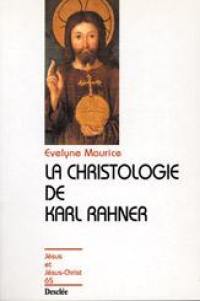 La christologie de Karl Rahner