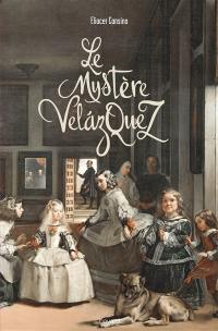 Le mystère Velázquez