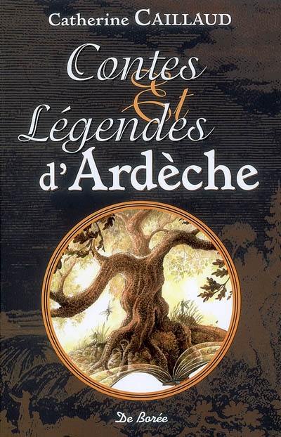 Contes et légendes d'Ardèche