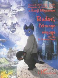 Budori, l'étrange voyage : un film de Gisoburo Sugii