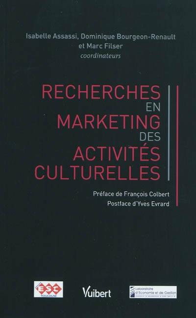 Recherches en marketing des activités culturelles