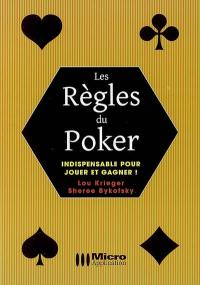 Les règles du poker : indispensable pour jouer et gagner !