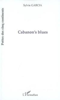 Cabanon's blues