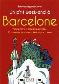 Un p'tit week-end à Barcelone : visites, restos, shopping, sorties...
