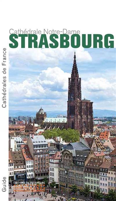 Strasbourg : cathédrale Notre-Dame