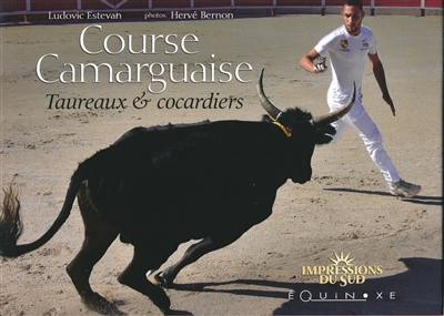 Course camarguaise : taureaux & cocardiers