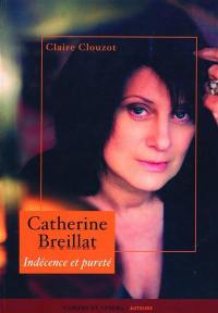 Catherine Breillat : indécence et pureté