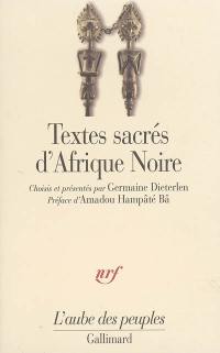 Textes sacrés d'Afrique noire