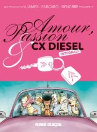 Amour, passion & CX diesel : intégrale