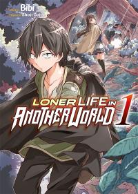 Loner life in another world. Vol. 1