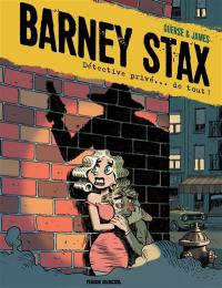 Barney Stax : détective privé... de tout !. Vol. 1