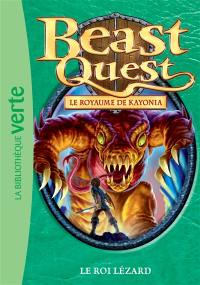 Beast quest. Vol. 35. Le royaume de Kayonia : le roi lézard