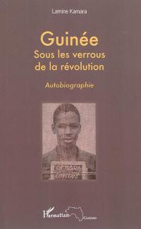 Guinée : sous les verrous de la révolution : autobiographie