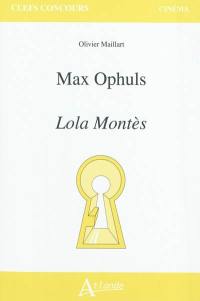 Max Ophüls, Lola Montès