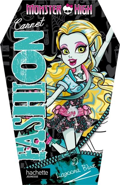 Monster High : carnet fashion Lagoona Blue
