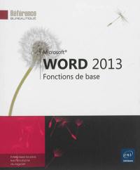 Word 2013 : fonctions de base