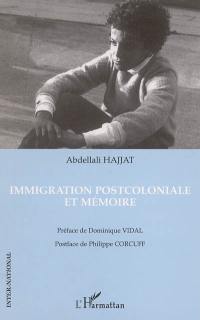 Immigration postcoloniale et mémoire