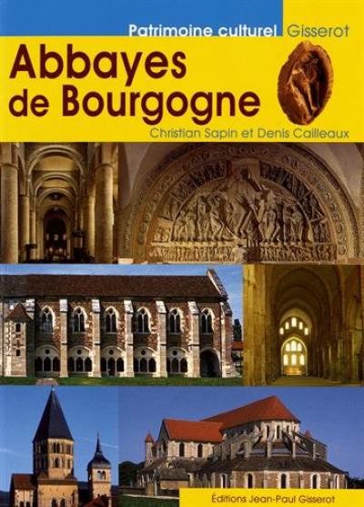 Les abbayes de Bourgogne