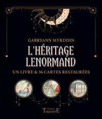 L'héritage Lenormand : un livre & 36 cartes restaurées