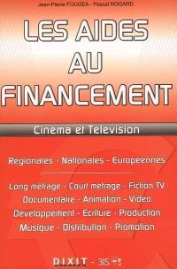 Les aides au financement : cinéma et télévision