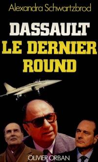 Dassault, le dernier round