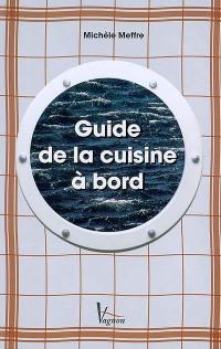 Guide de la cuisine à bord