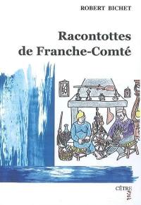 Racontottes de Franche-Comté