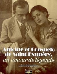 Antoine et Consuelo de Saint-Exupéry : un amour de légende