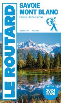 Savoie, Mont Blanc : Savoie, Haute-Savoie : 2024-2025