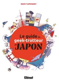 Le guide du geek-trotteur au Japon