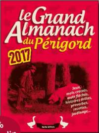 Le grand almanach du Périgord 2017