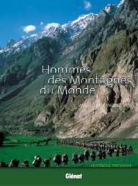 Hommes des montagnes du monde : images et rencontres