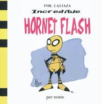 Incredible Hornet Flash